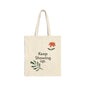 Tote Bag — "Keep Showing Up" Floral Canvas Tote